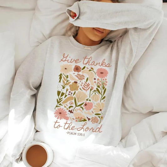 Give Thanks to the Lord Faith Crewneck Sweatshirt