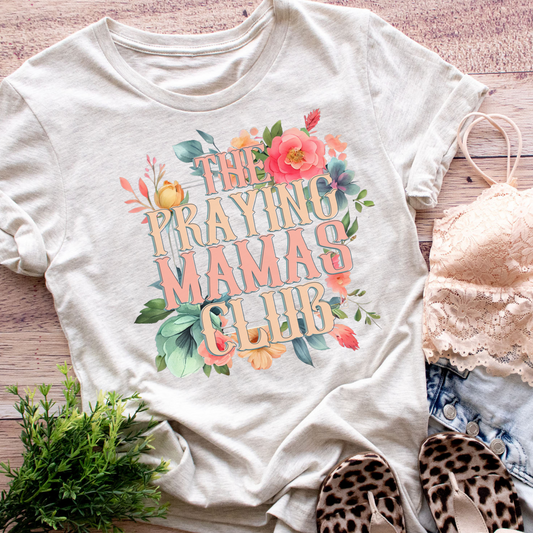 The Praying Mamas Club Faith Graphic Tee