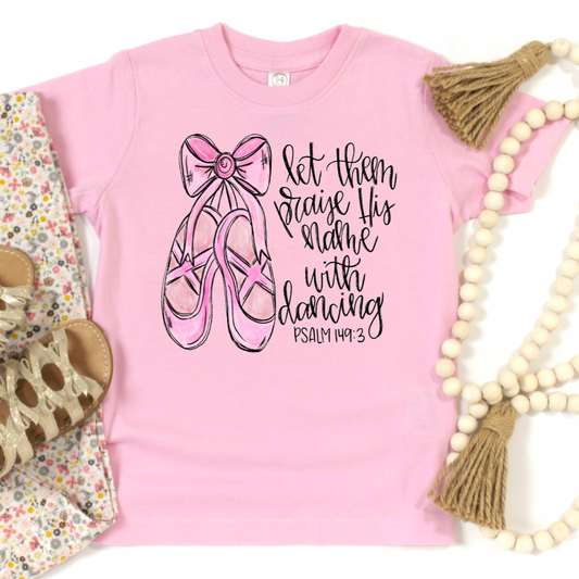Let Them Praise him with Dancing Faith Youth Graphic Tee