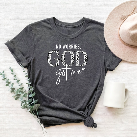 No Worries God Got Me Faith Graphic Tee