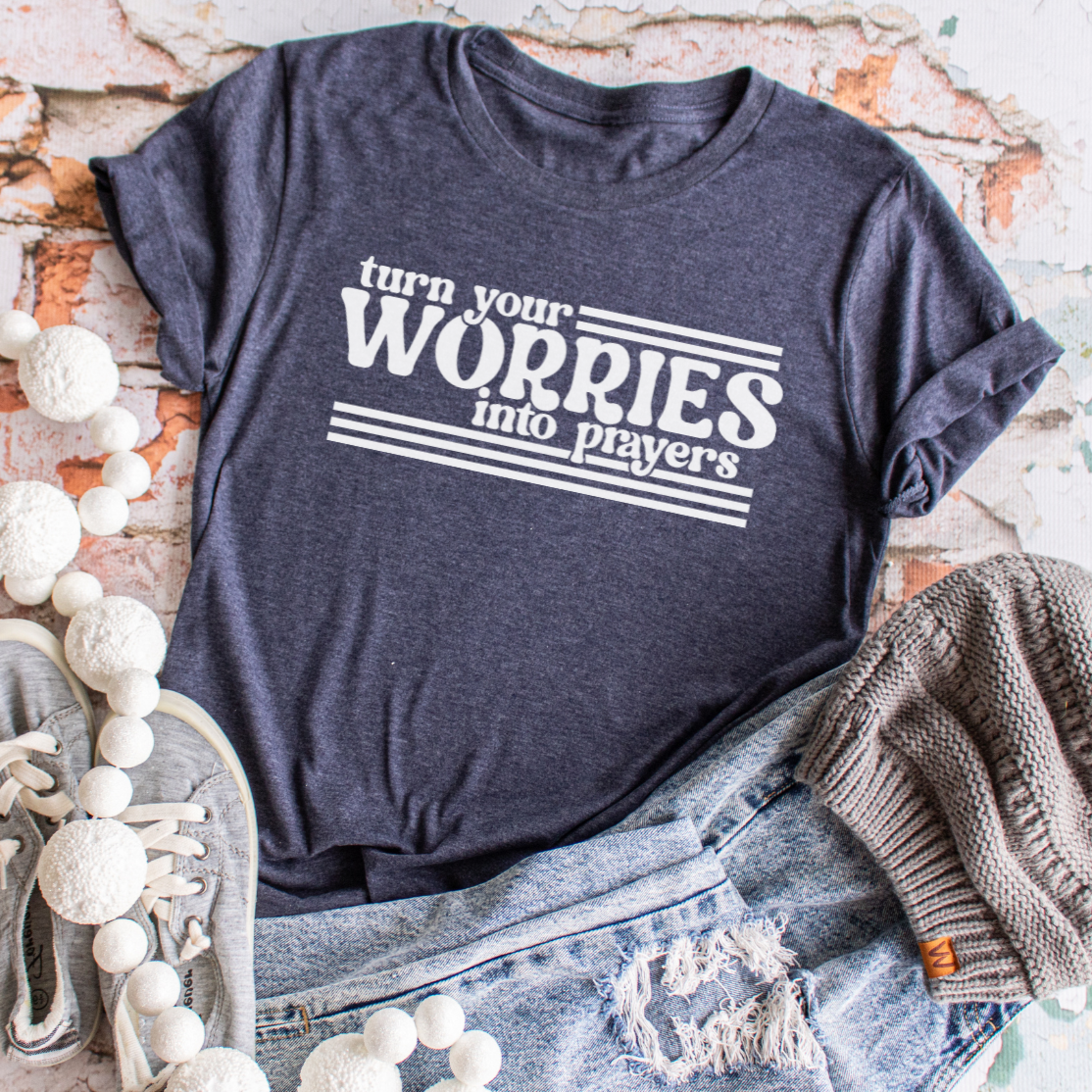 Turn Your Worries Into Prayers Faith Graphic Tee