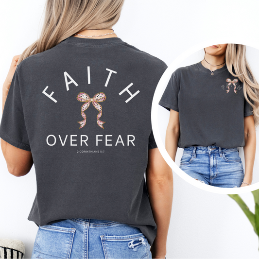 Faith over Fear Bow Graphic Tee