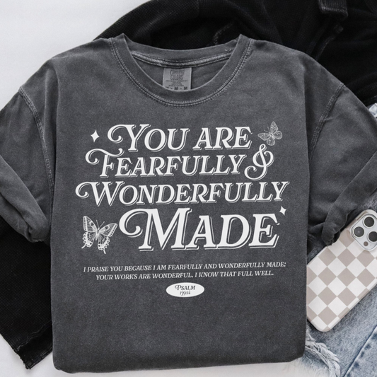 You Are Fearfully & Wonderfully Made Faith Graphic Tee